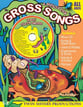 Gross and Annoying Songs Book & CD Pack